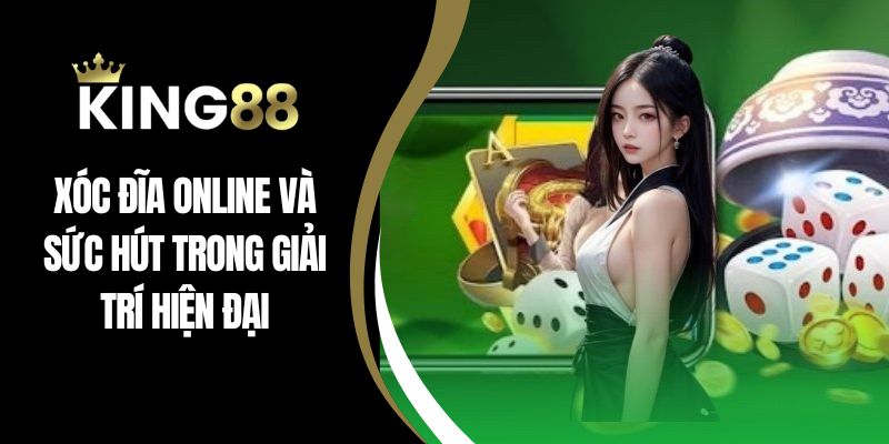 Xóc đĩa online